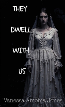 Paperback They Dwell With Us Book