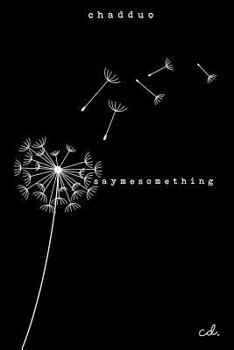Paperback Say Me Something Book