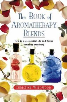Paperback Book of Aromatherapy Blends Book