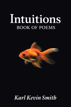 Paperback Intuitions: Book of Poems Book