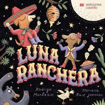 Paperback Luna Ranchera [Spanish] Book