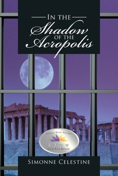 Paperback In the Shadow of the Acropolis Book