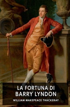 Paperback La fortuna di Barry Lyndon [Italian] Book