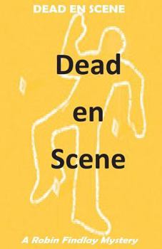 Paperback Dead en Scene: A Robin Findlay Mystery Book