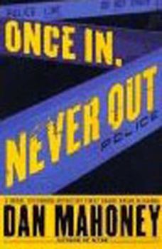 Hardcover Once In, Never Out Book