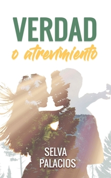 Paperback Verdad o atrevimiento [Spanish] Book