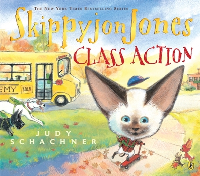 Skippyjon Jones, Class Action - Book  of the Skippyjon Jones
