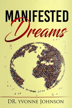 Paperback Manifested Dreams Book
