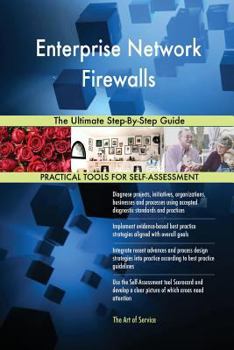 Paperback Enterprise Network Firewalls The Ultimate Step-By-Step Guide Book