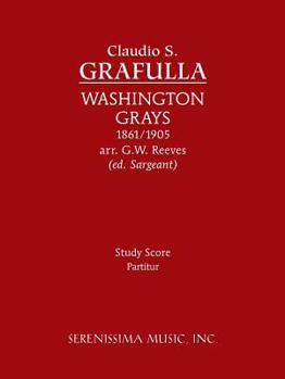 Paperback Washington Grays: Study Score Book