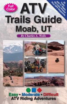 Spiral-bound Atv Trails Guide Moab, UT Book