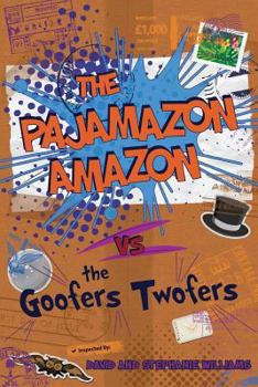 Paperback The Pajamazon Amazon Vs the Goofers Twofers Book