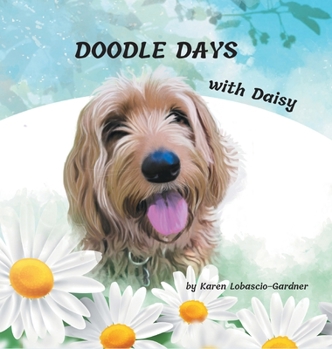 Hardcover Doodle Days With Daisy Book