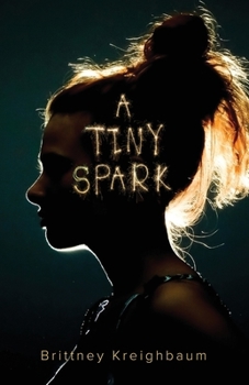 Paperback A Tiny Spark Book