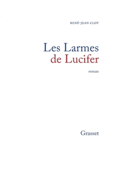 Paperback Les larmes de Lucifer [French] Book