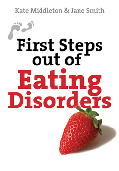 Paperback First Steps Out of Eating Disorders Book