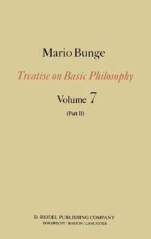 Hardcover Treatise on Basic Philosophy: Part II Life Science, Social Science and Technology Book