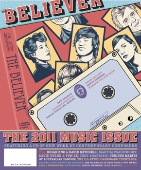 Paperback The Believer, Issue 82: The Music Issue [With CD (Audio)] Book