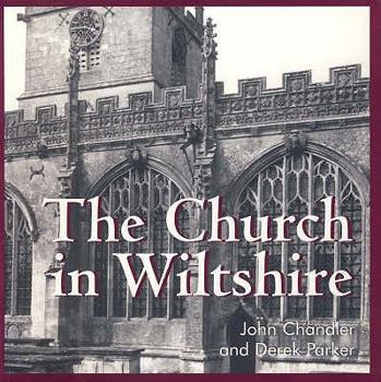 Paperback The Church in Wiltshire Book