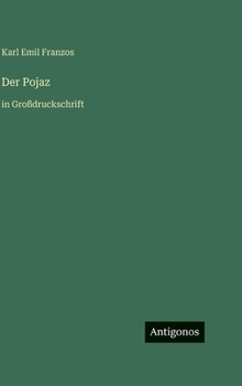 Der Pojaz: in Großdruckschrift