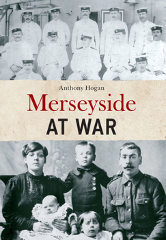 Paperback Merseyside at War Book