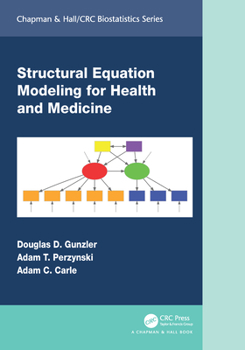 Paperback Structural Equation Modeling for Health and Medicine Book