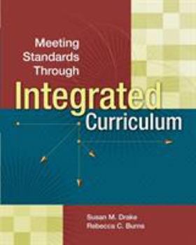 Paperback Meeting Standards Through Integrated Curriculum Book