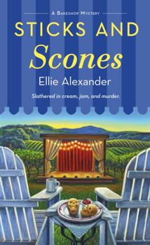 Mass Market Paperback Sticks and Scones: A Bakeshop Mystery Book