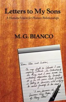 Paperback Letters to My Sons: A Humane Vision for Human Relationships Book