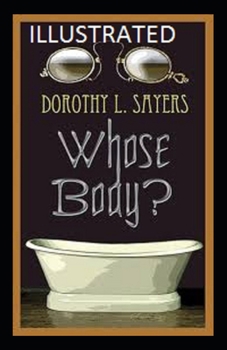 Paperback Whose Body( Illustrated edition) Book
