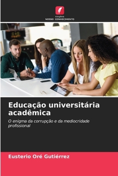 Paperback Educação universitária acadêmica [Portuguese] Book