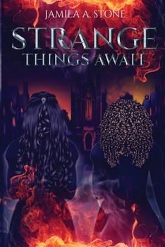 Paperback Strange Things Await Book