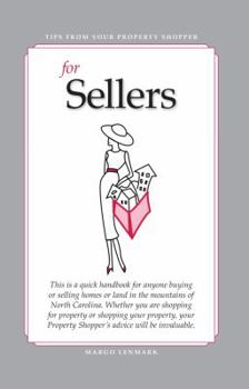 Paperback Tips from your Property Shopper: For Sellers - For Buyers Book