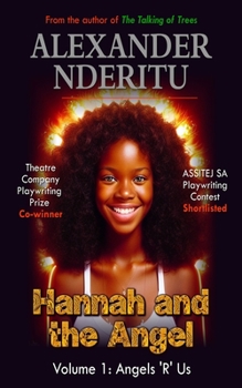 Paperback Hannah and the Angel: Volume 1 - Angels 'R' Us Book