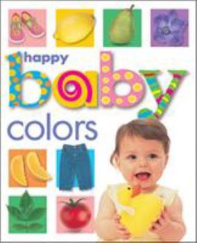 Happy Baby Colors - Book  of the Priddy Baby