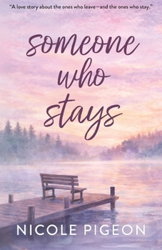 The Softest Kind of Want (Everything That Stays)