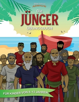 Die Jünger - Übungsbuch (Bible Activity Books (German - Deutsche))