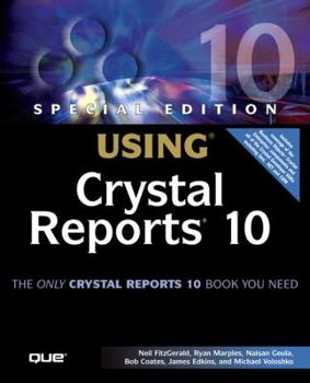 Paperback Special Edition Using Crystal Reports 10 [With CDROM] Book