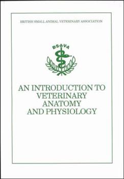 Paperback BSAVA Introduction to Veterinary Anatomy and Physiology Book