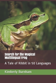 Search for the Magical Multilingual Frog: A Tale of Ribbit in 50 Languages