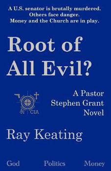 Paperback Root of All Evil?: A Pastor Stephen Grant Novel Book