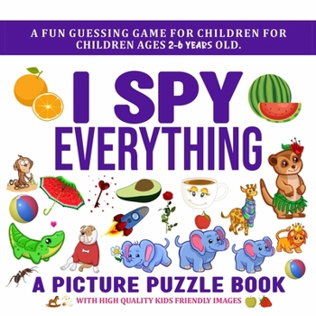 Paperback I Spy Everything, a Picture Puzzle Book