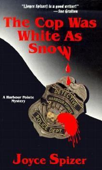 Paperback The Cop Was White as Snow Book