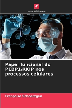 Paperback Papel funcional do PEBP1/RKIP nos processos celulares [Portuguese] Book