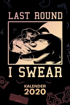 KALENDER 2020: A5 Games Terminplaner für Games Liebhaber mit DATUM - 52 Kalenderwochen für Termine & To-Do Listen - Gaming Spruch Terminkalender Gamer Jahreskalender Videospieler (German Edition)