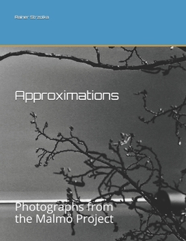 Paperback Approximations: Photographs from the Malmö Project Book