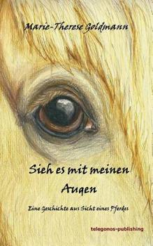 Paperback Sieh es mit meinen Augen (German Edition) [German] Book