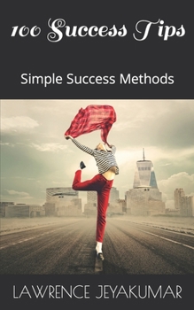Paperback 100 Success Tips: Highly Effective Methods Book