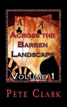 Paperback Across the Barren Landscape, Volume 1 Book