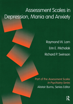 Paperback Assessment Scales in Depression, Mania and Anxiety Book